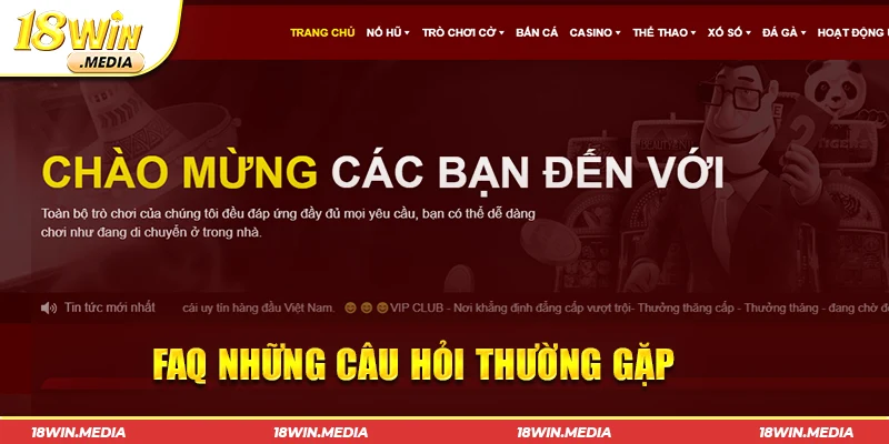 Câu hỏi cùng vấn đề thường gặp tại nhà cái 